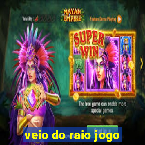 veio do raio jogo